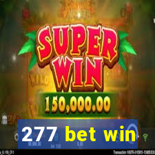 277 bet win